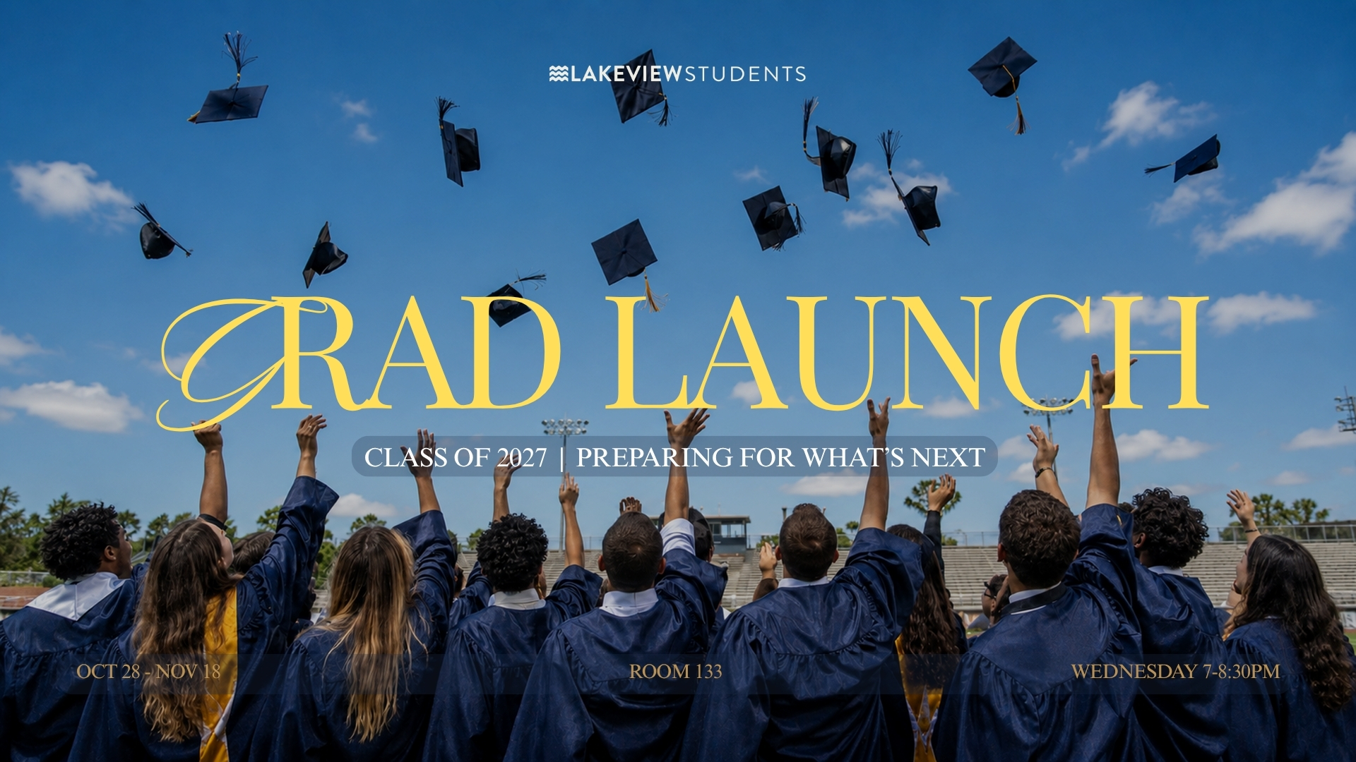 Grad Launch class of 2027